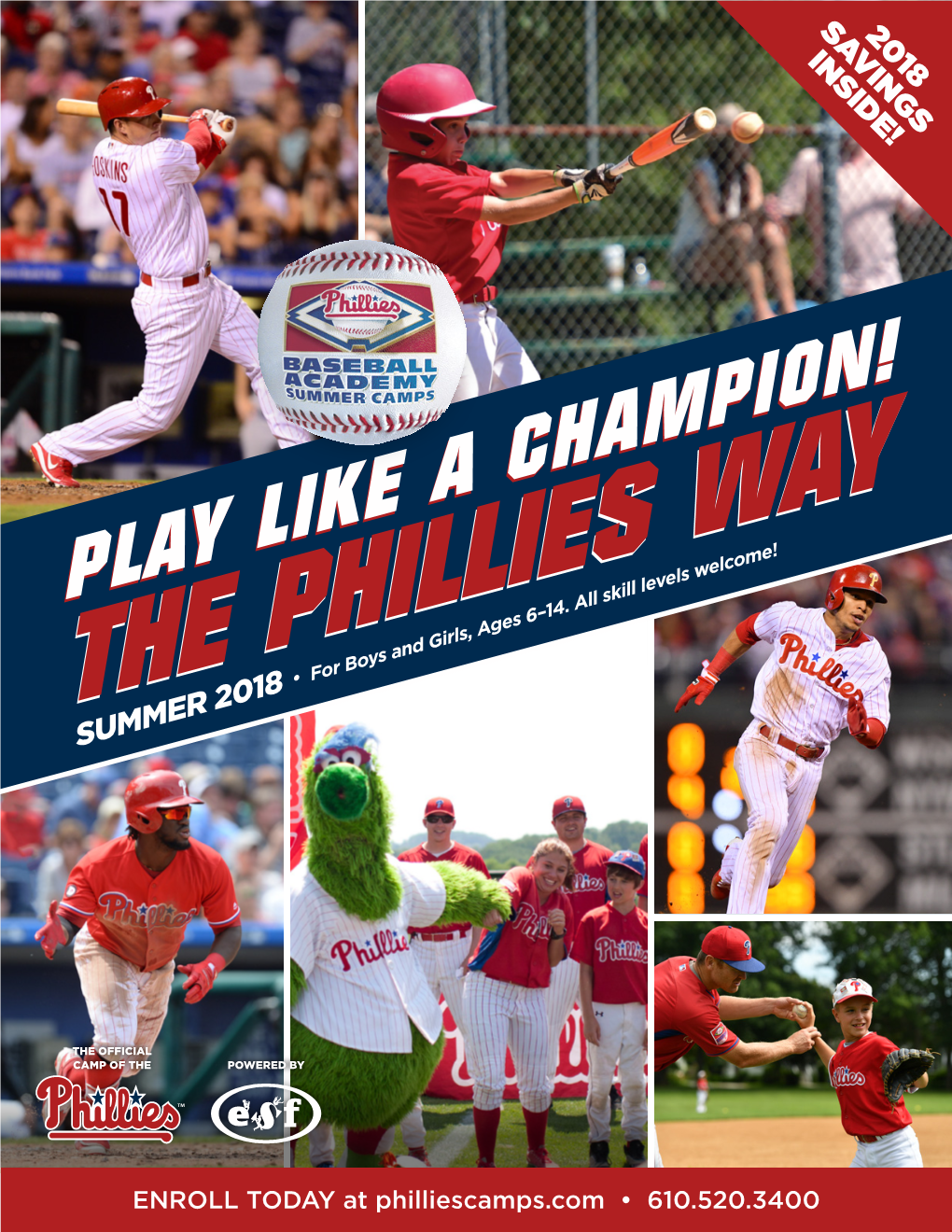 PLAY LIKE a CHAMPION! the PHILLIES • for Boys and Girls, Ages 6–14