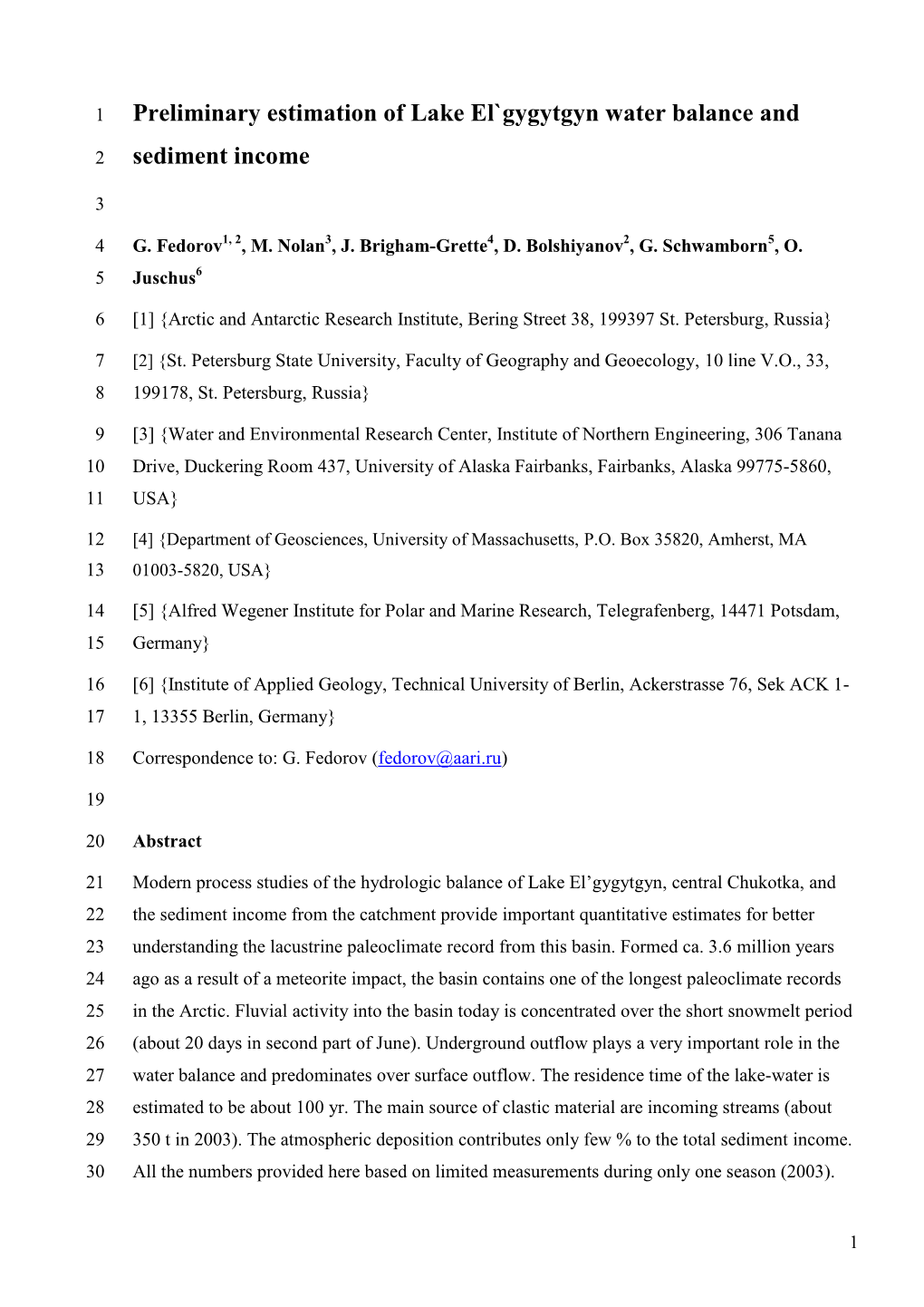 Preliminary Estimation of Lake El`Gygytgyn Water Balance And