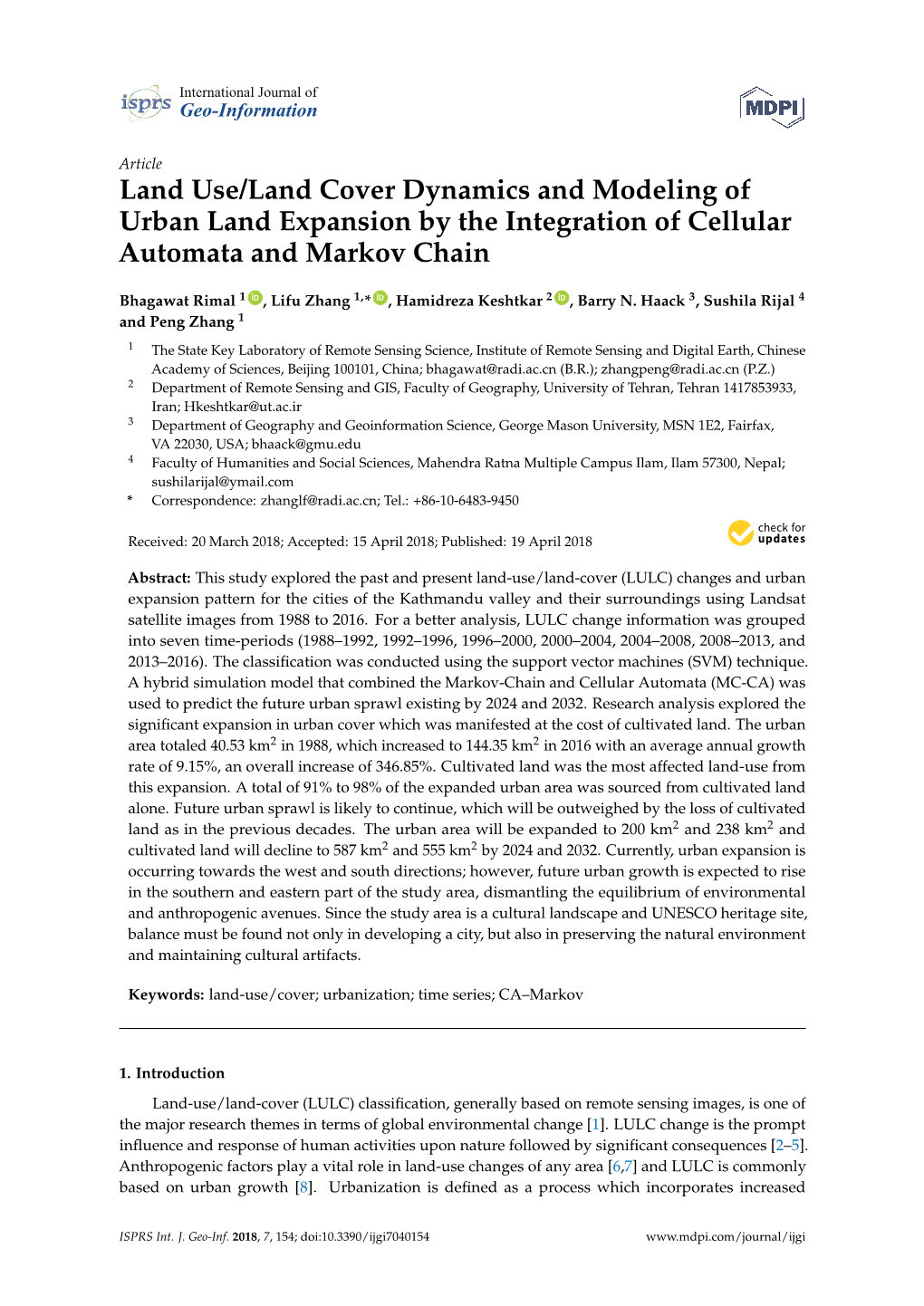 Land Use/Land Cover Dynamics and Modeling of Urban Land Expansion by the Integration of Cellular Automata and Markov Chain
