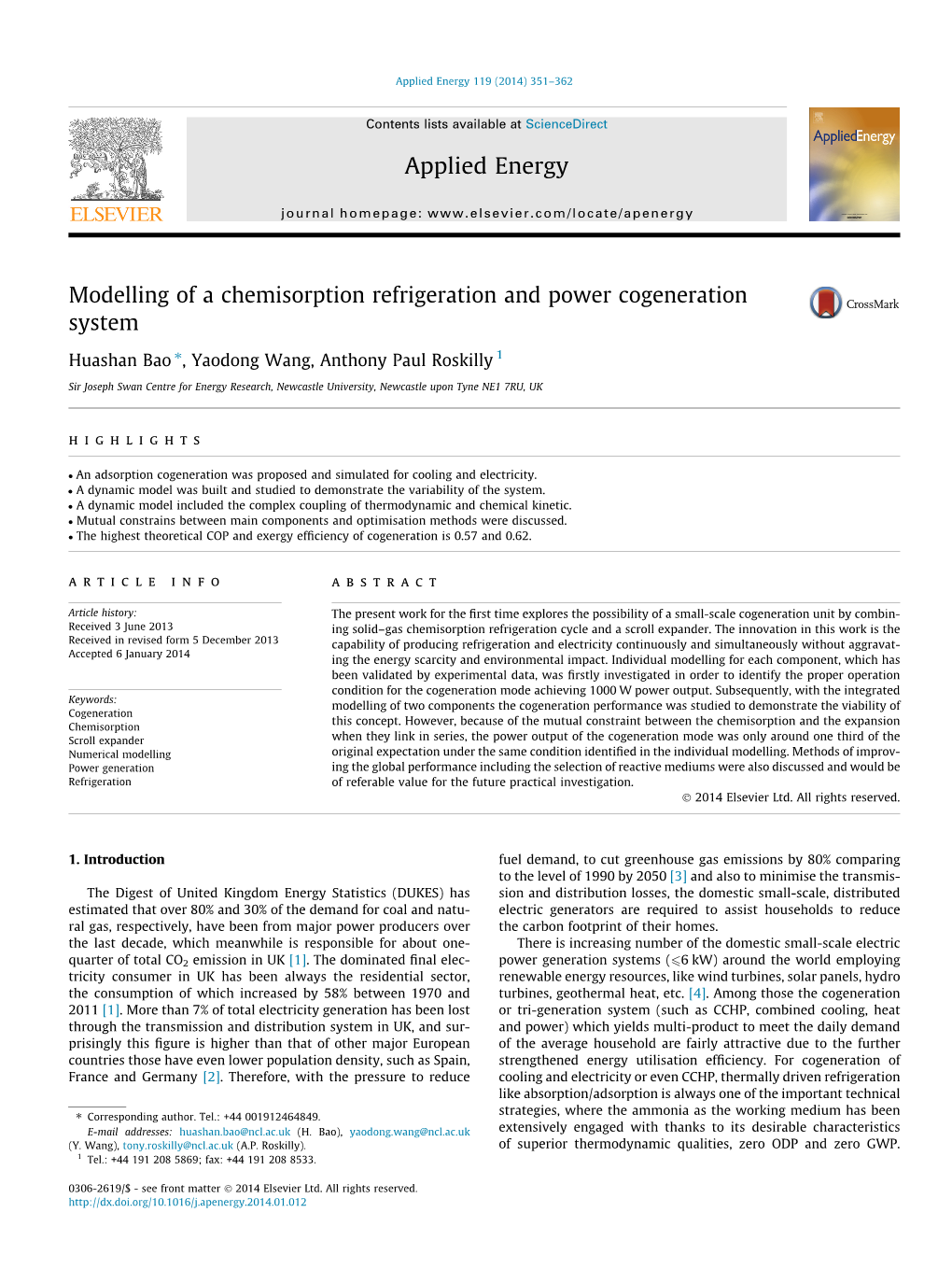 Modelling of a Chemisorption Refrigeration and Power Cogeneration System ⇑ Huashan Bao , Yaodong Wang, Anthony Paul Roskilly 1