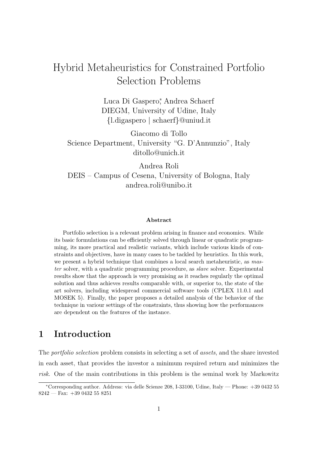 Hybrid Metaheuristics for Constrained Portfolio Selection Problems