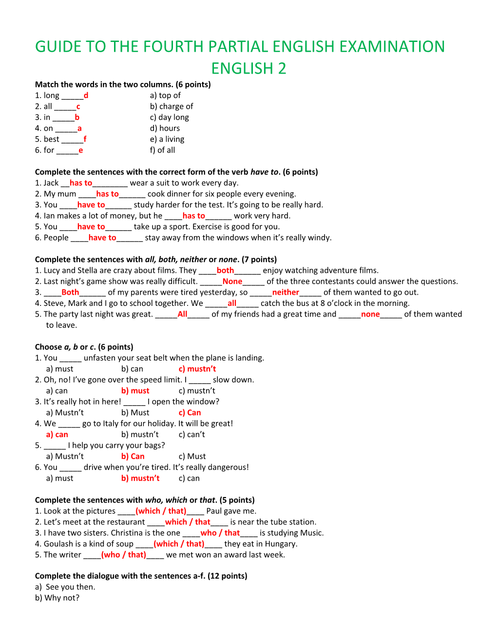 Match the Words in the Two Columns. (6 Points)