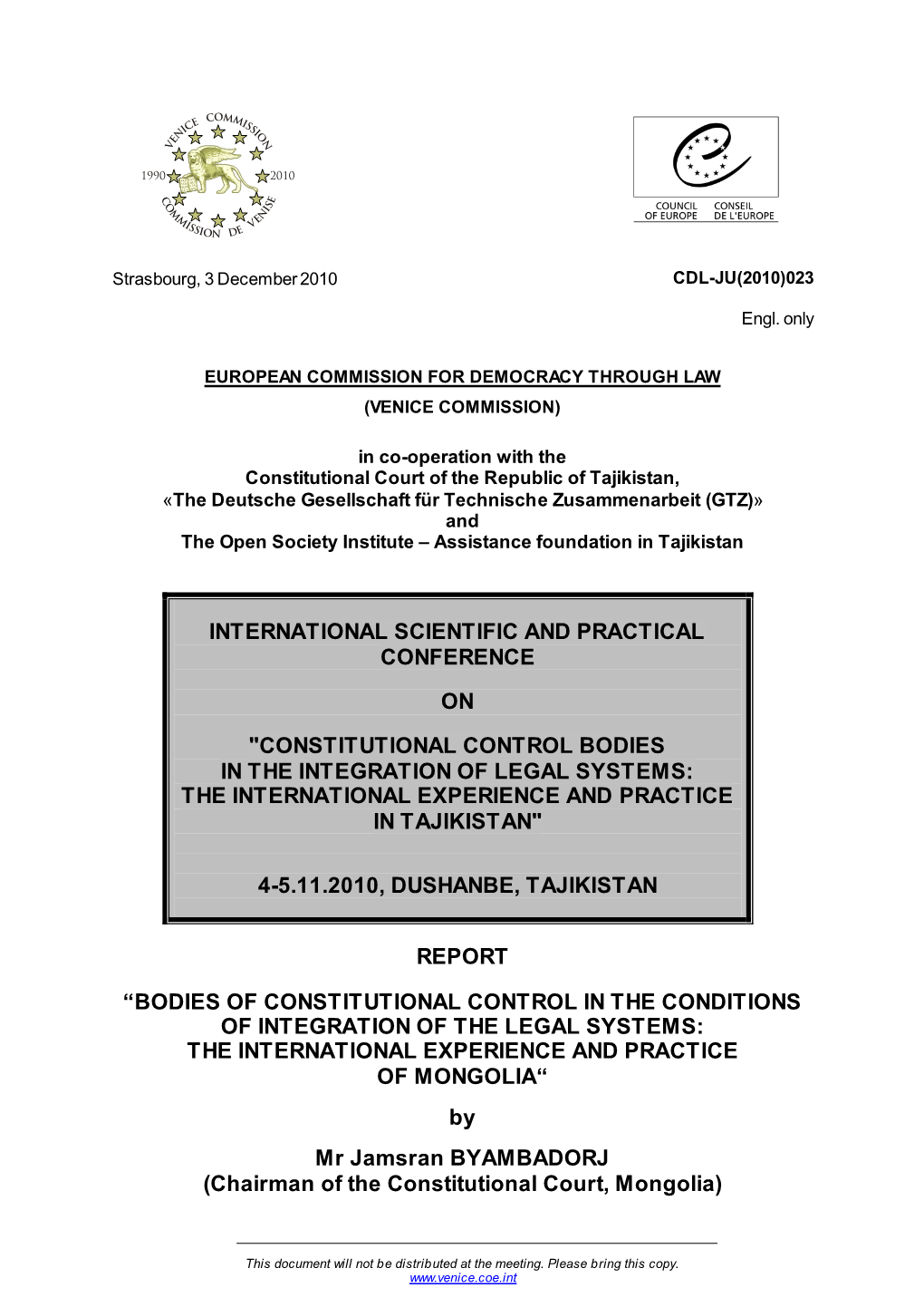 Constitutional Control Bodies in the Integration of Legal Systems: the International Experience and Practice in Tajikistan"