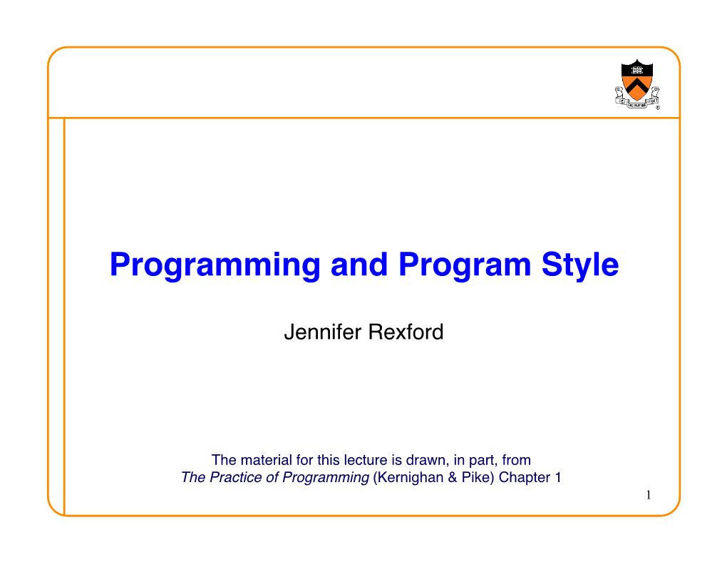 Programming and Program Style!
