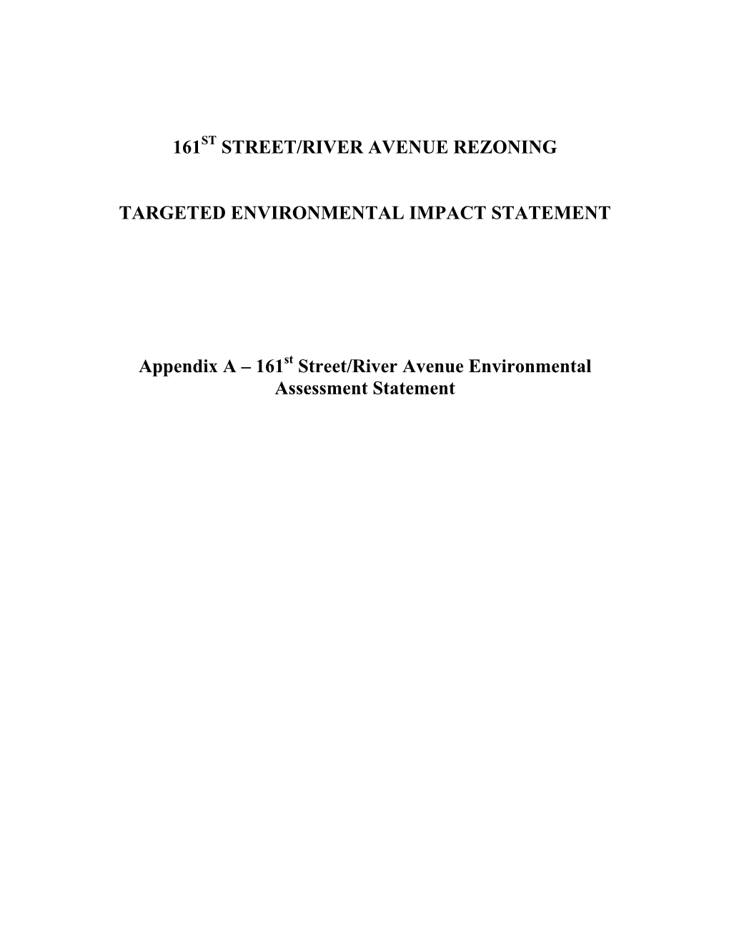 161St Street/River Avenue Environmental Assessment Statement