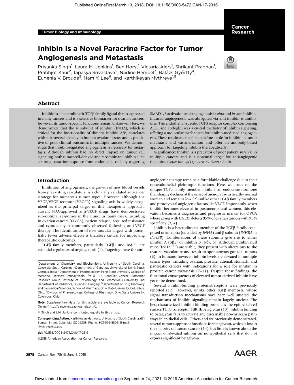 Inhibin Is a Novel Paracrine Factor for Tumor Angiogenesis and Metastasis Priyanka Singh1, Laura M