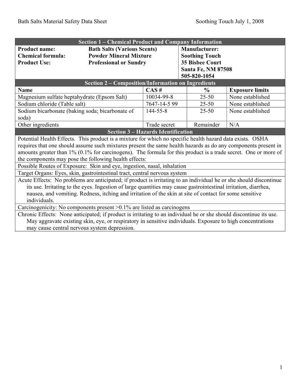Bath Salts Material Safety Data Sheet Soothing Touch July 1, 2008