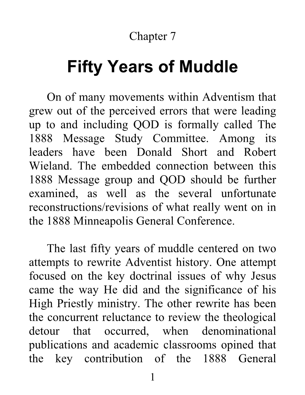 Fifty Years of Muddle