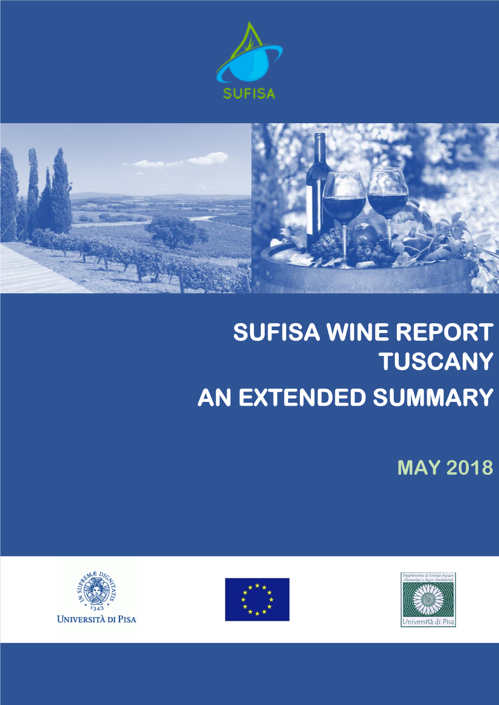 Sufisa Wine Report Tuscany an Extended Summary