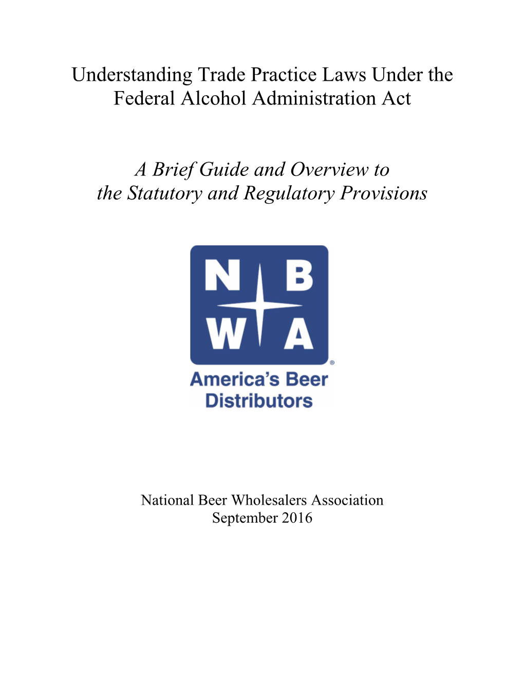 Understanding Trade Practice Laws Under the Federal Alcohol Administration Act
