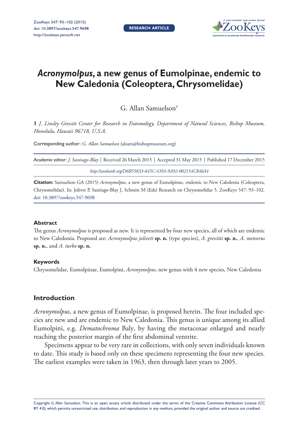 ﻿Acronymolpus, a New Genus of Eumolpinae, Endemic to New