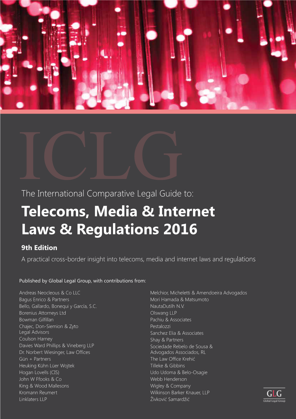 Telecoms, Media & Internet Laws & Regulations 2016