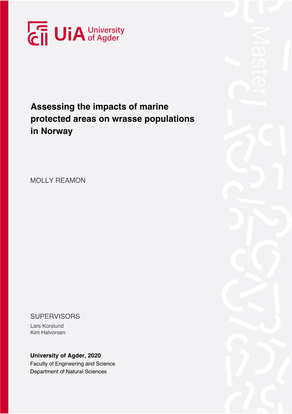 Assessing the Impacts of Marine Protected Areas on Wrasse Populations in Norway