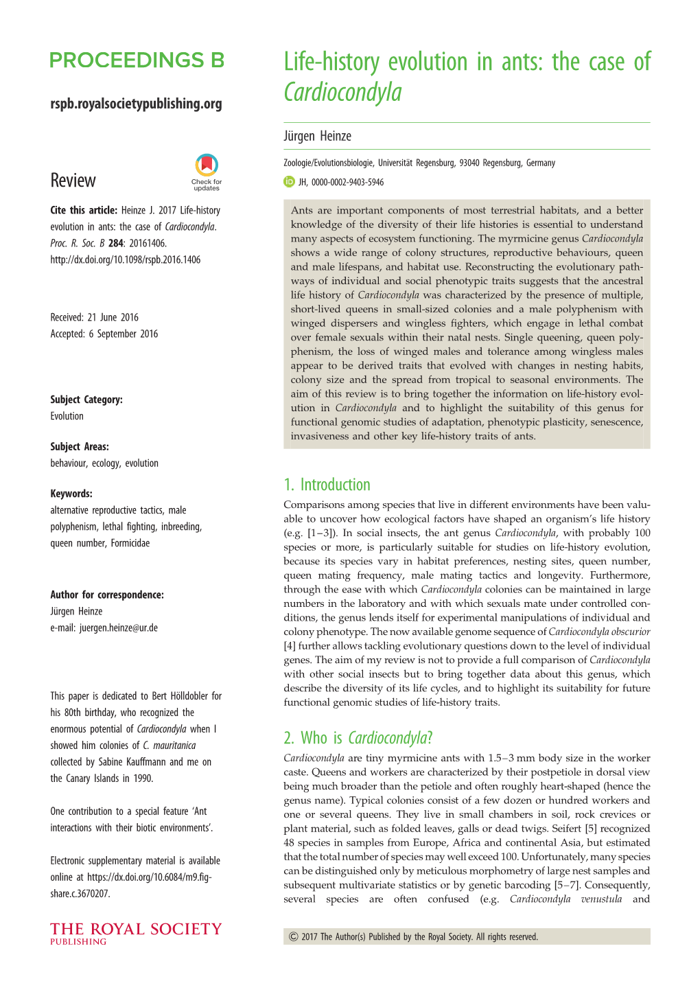 Heinze J. 2017 Life-History Evolution in Ants: the Case of Cardiocondyla