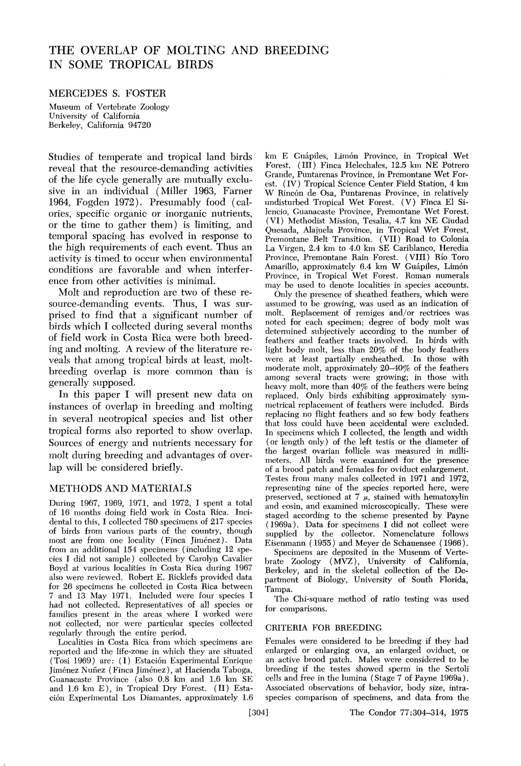 The Overlap of Molting and Breeding in Some Tropical Birds