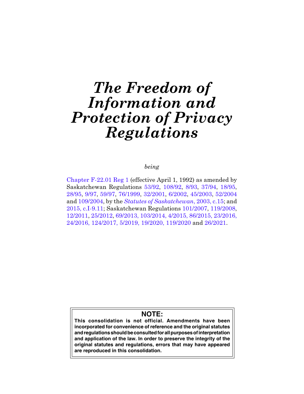 Freedom of Information and Protection of Privacy Regulations, F-22.01