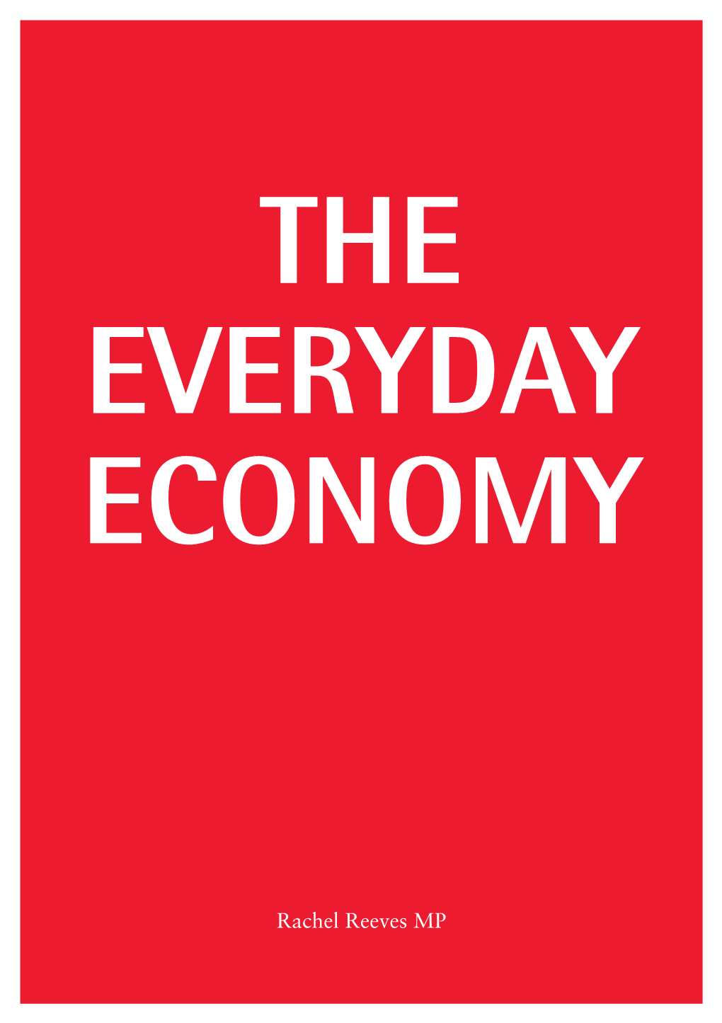 The Everyday Economy