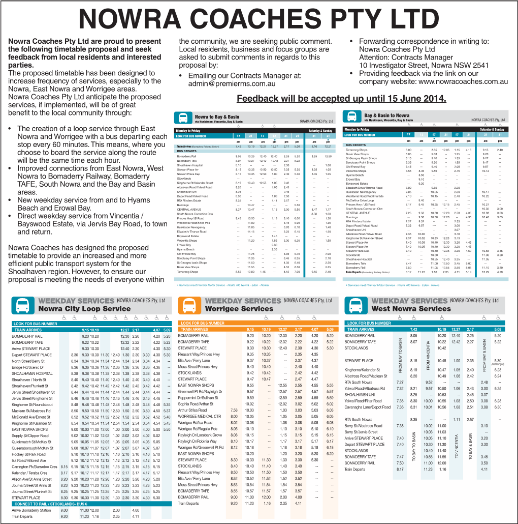 NOWRA COACHES PTY LTD Nowra Coaches Pty Ltd Are Proud to Present the Community, We Are Seeking Public Comment