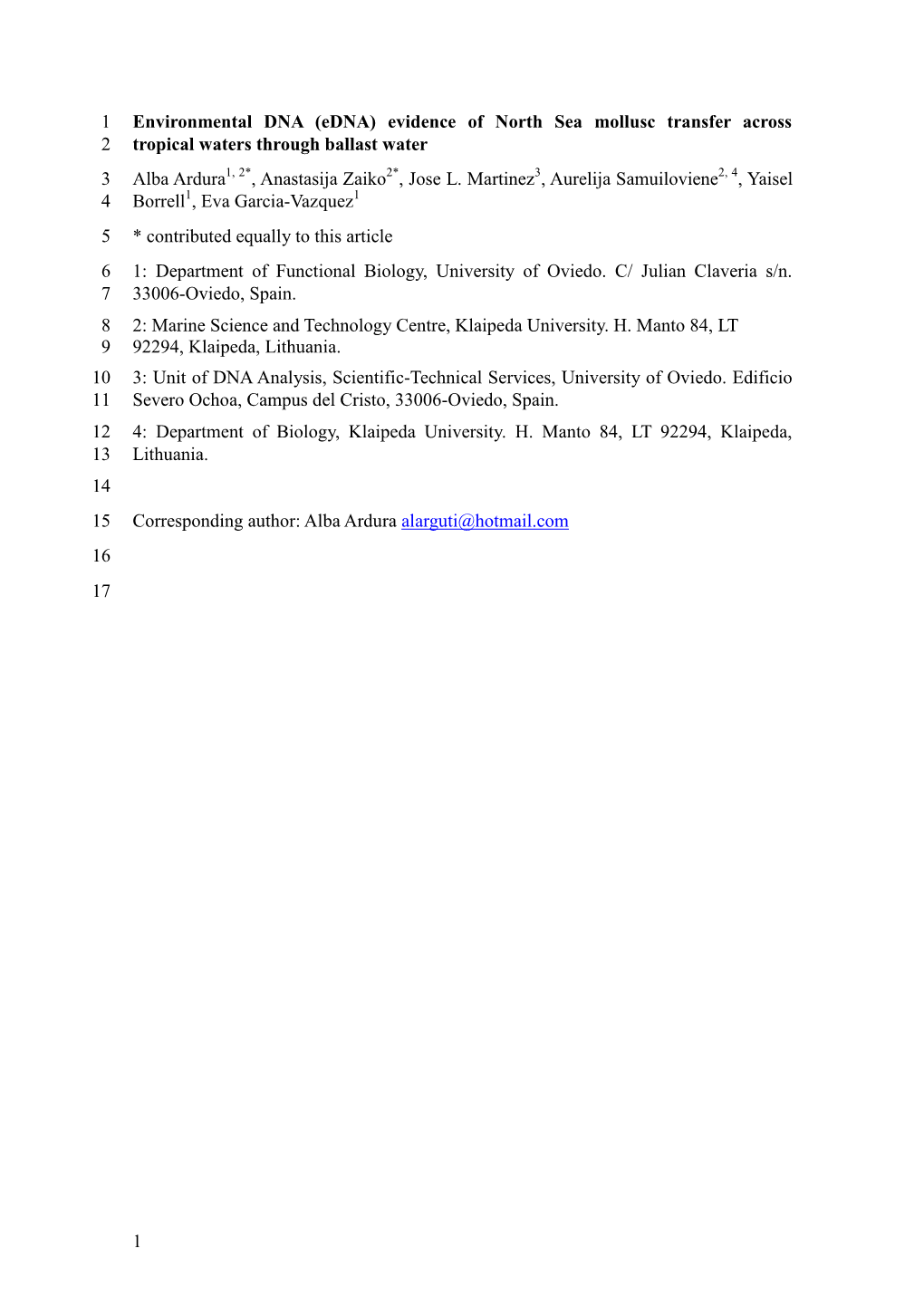 1 Environmental DNA (Edna) Evidence of North Sea Mollusc Transfer Across 2 Tropical Waters Through Ballast Water 3 Alba Ardura1, 2*, Anastasija Zaiko2*, Jose L