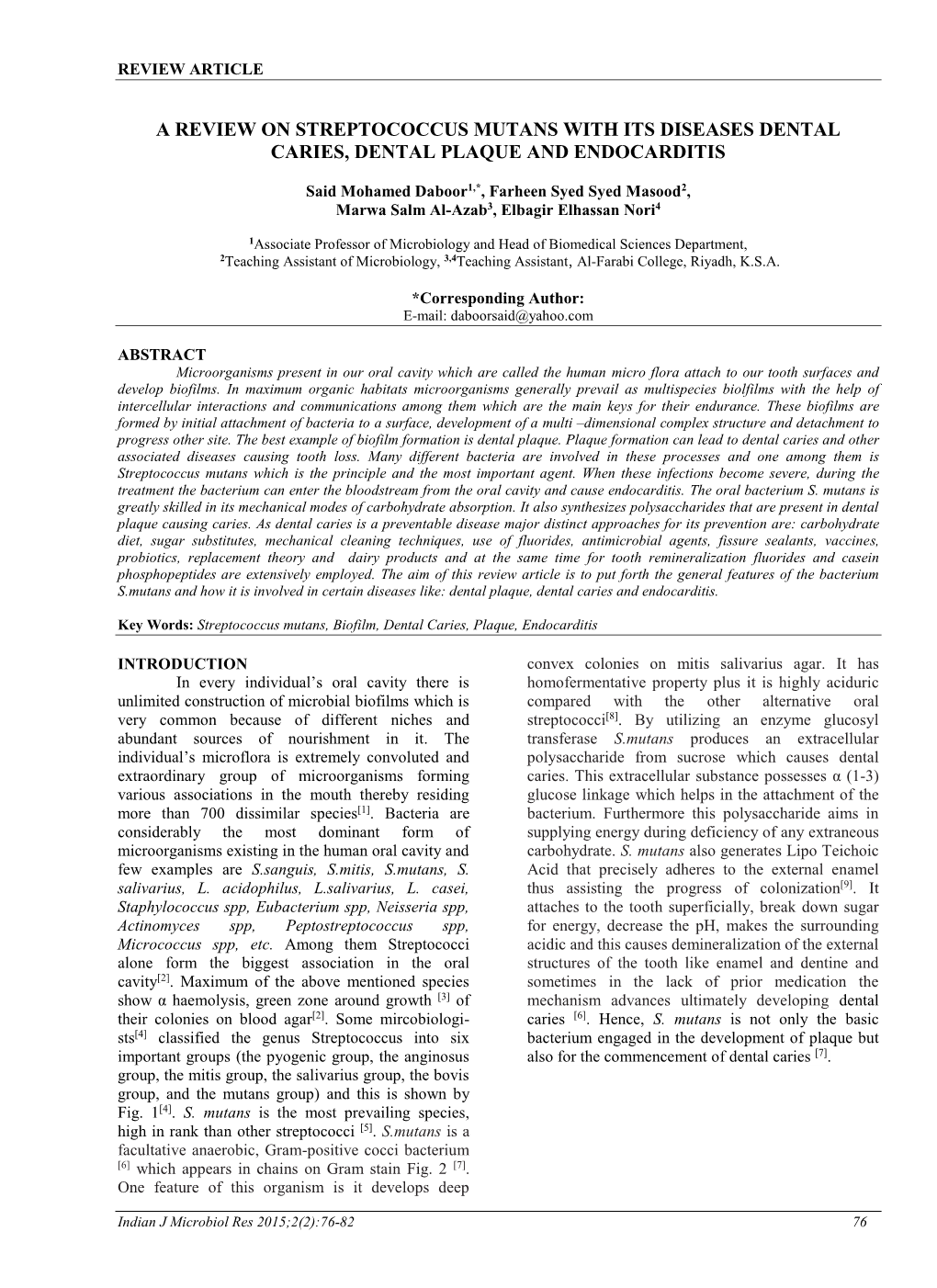 A Review on Streptococcus Mutans with Its Diseases Dental Caries, Dental Plaque and Endocarditis