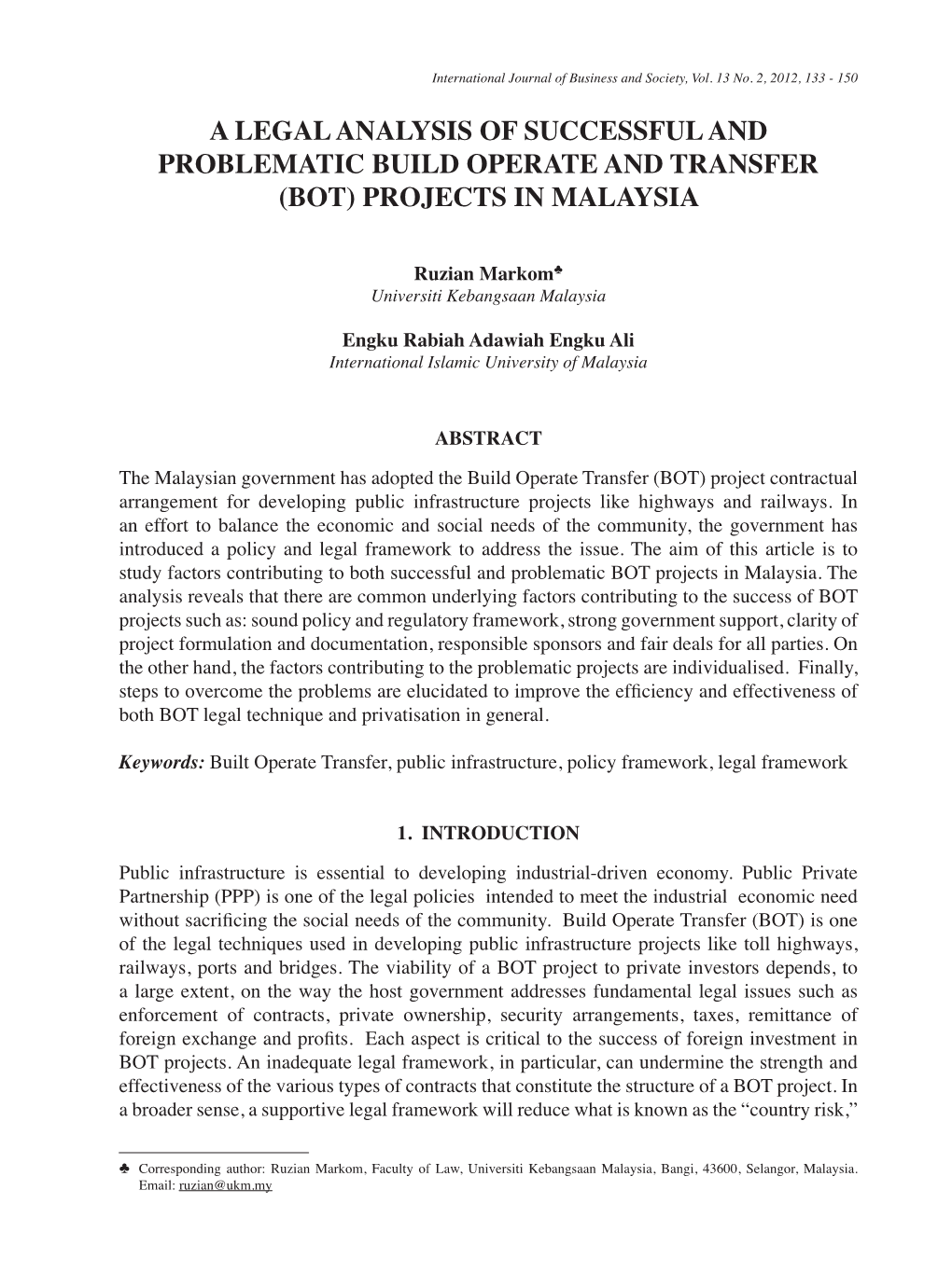 A Legal Analysis of Successful and Problematic Build Operate and Transfer (Bot) Projects in Malaysia