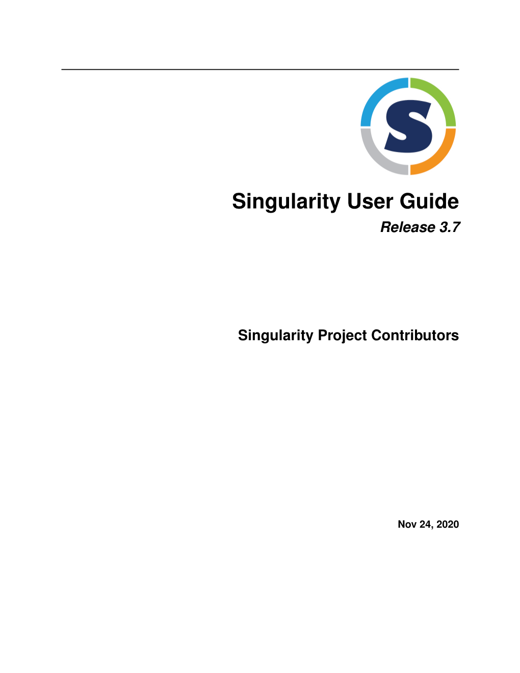 Singularity User Guide Release 3.7