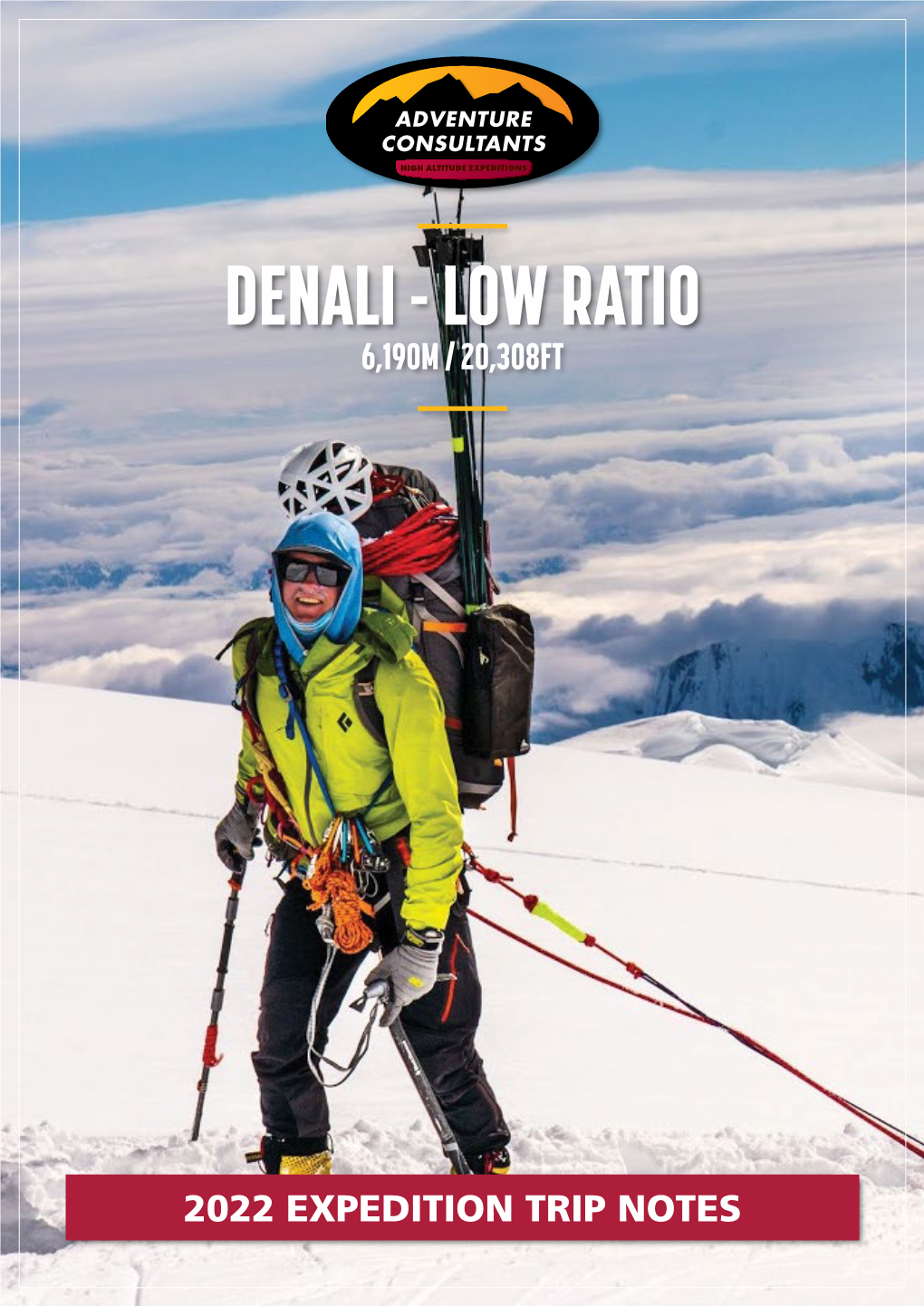 Denali Low Ratio Expedition Trip Notes 2022
