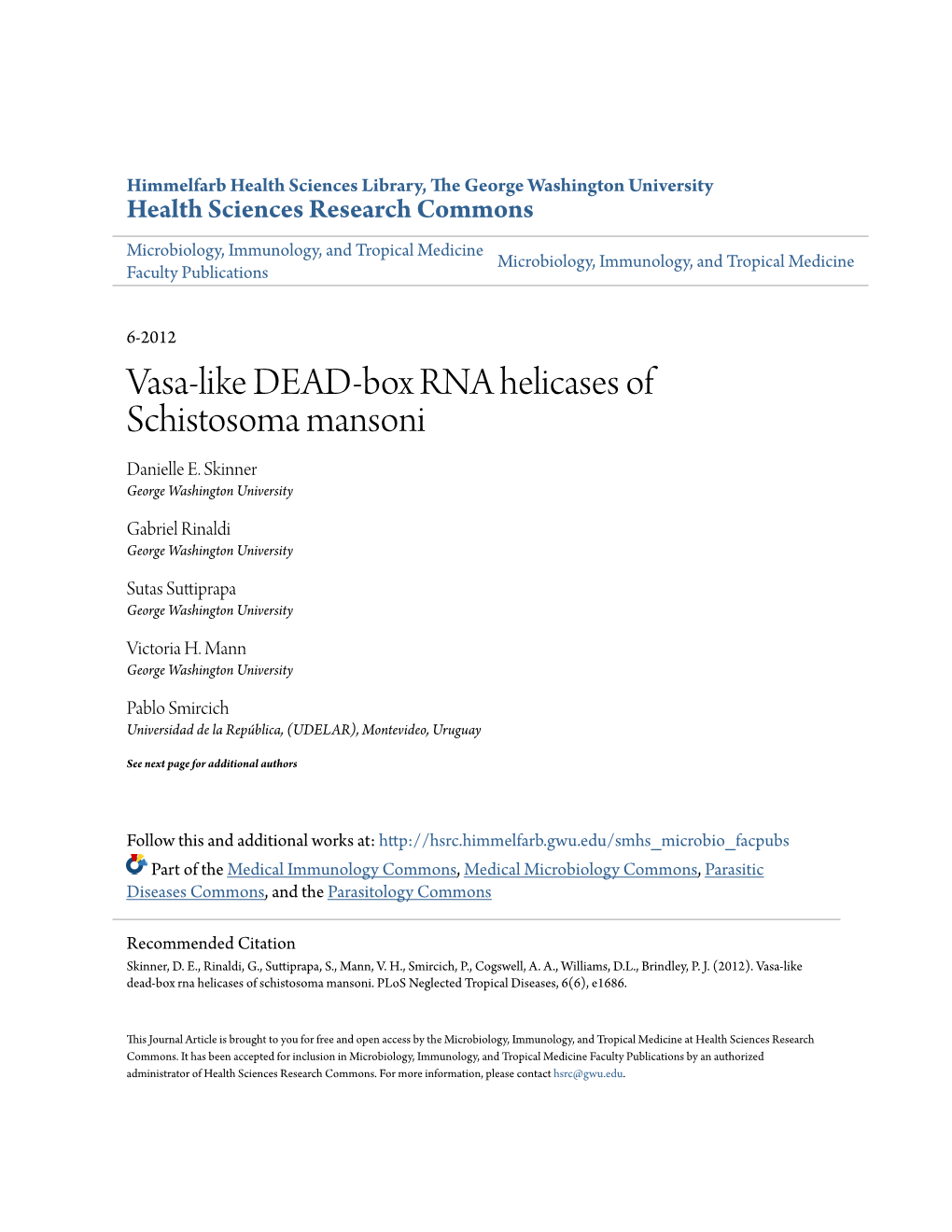 Vasa-Like DEAD-Box RNA Helicases of Schistosoma Mansoni Danielle E