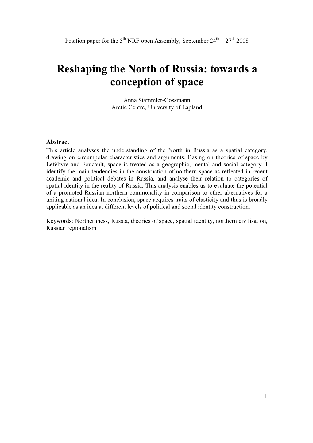 Reshaping the North of Russia: Towards a Conception of Space