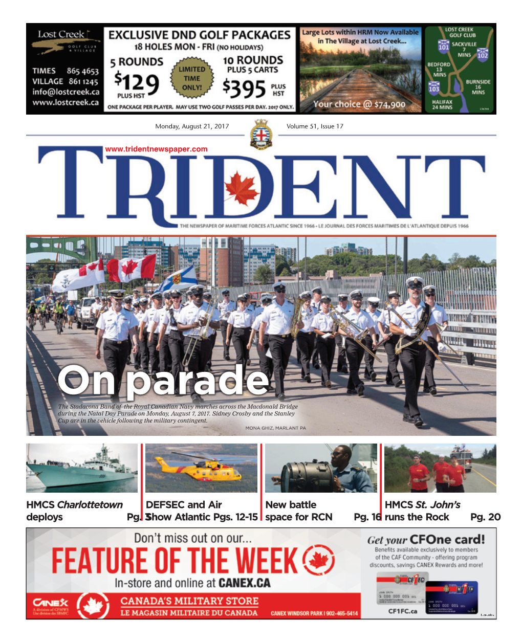 On Parade the Stadacona Band of the Royal Canadian Navy Marches Across the Macdonald Bridge During the Natal Day Parade on Monday, August 7, 2017