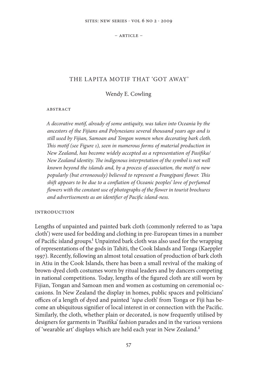 THE LAPITA MOTIF THAT 'GOT AWAY' Wendy E. Cowling