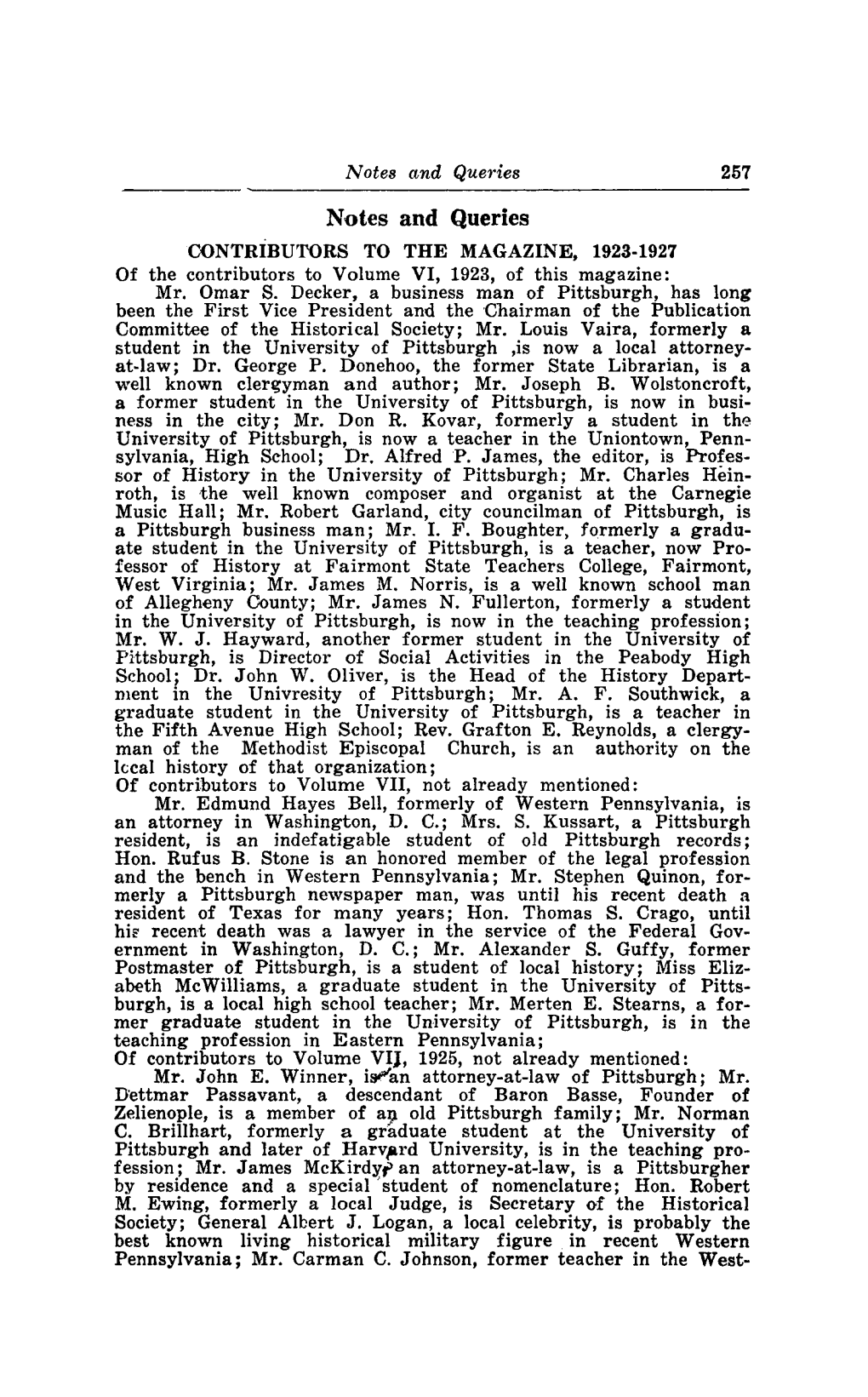 Notes and Queries 257 Notes and Queries CONTRIBUTORS to the MAGAZINE, 1923-1927 of the Contributors to Volume VI, 1923, of This Magazine: Mr