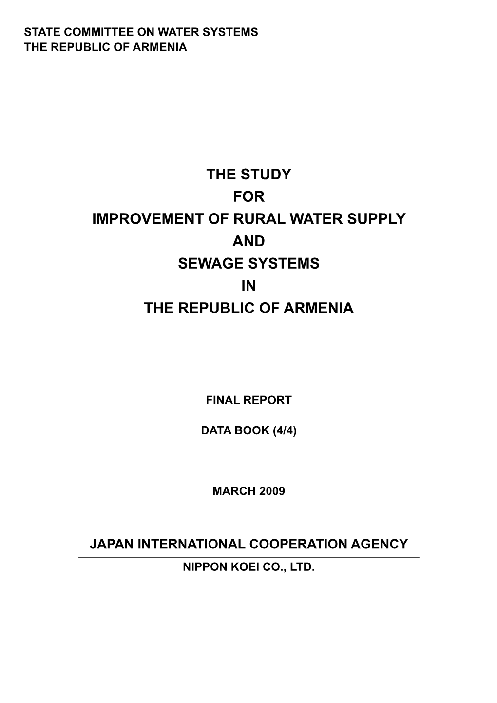The Study for Improvement of Rural Water Supply and Sewage Systems in the Republic of Armenia