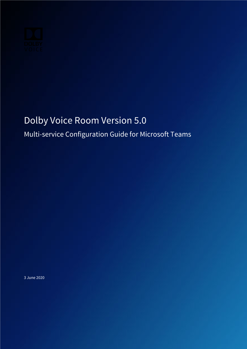 Dolby Voice Room Version 5.0 Multi-Service Configuration Guide for Microsoft Teams