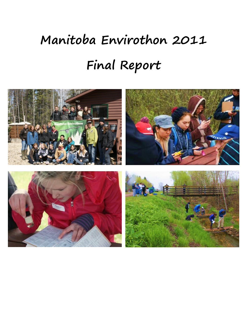 Manitoba Envirothon 2011 Final Report