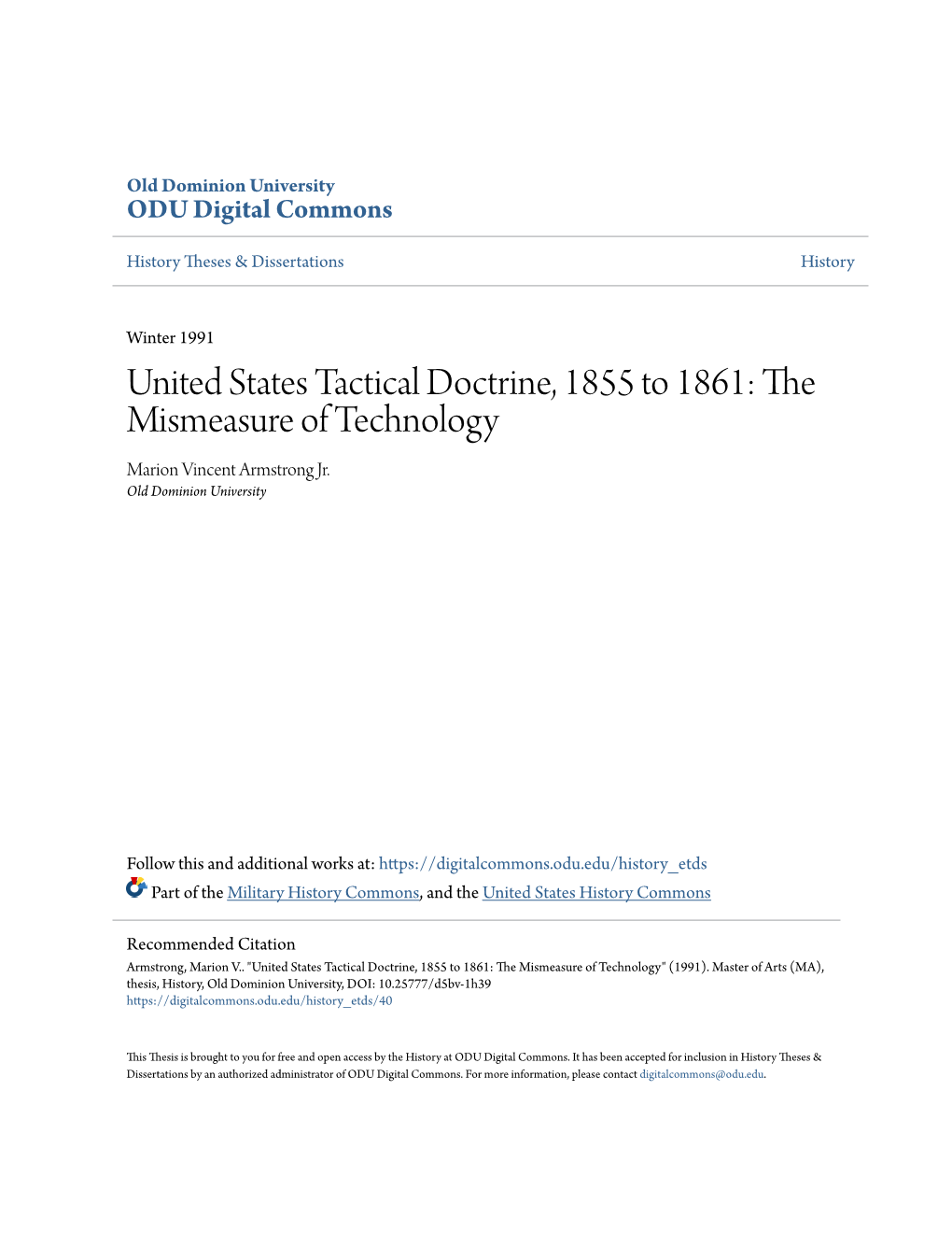 United States Tactical Doctrine, 1855 to 1861: the Mismeasure of Technology Marion Vincent Armstrong Jr