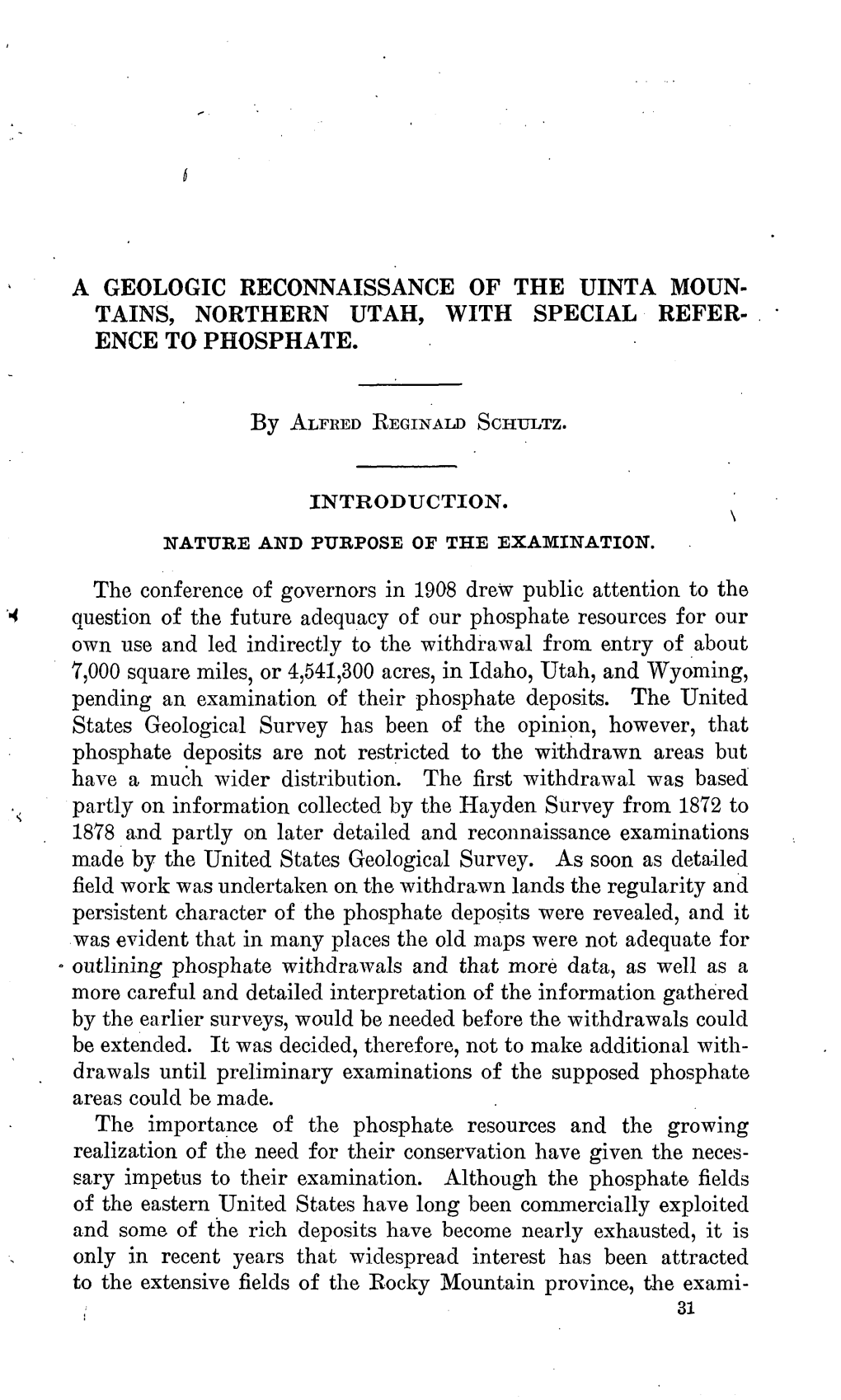 A Geologic Reconnaissance of the Uinta Moun­ Tains, Northern Utah, with Special Refer­ Ence to Phosphate