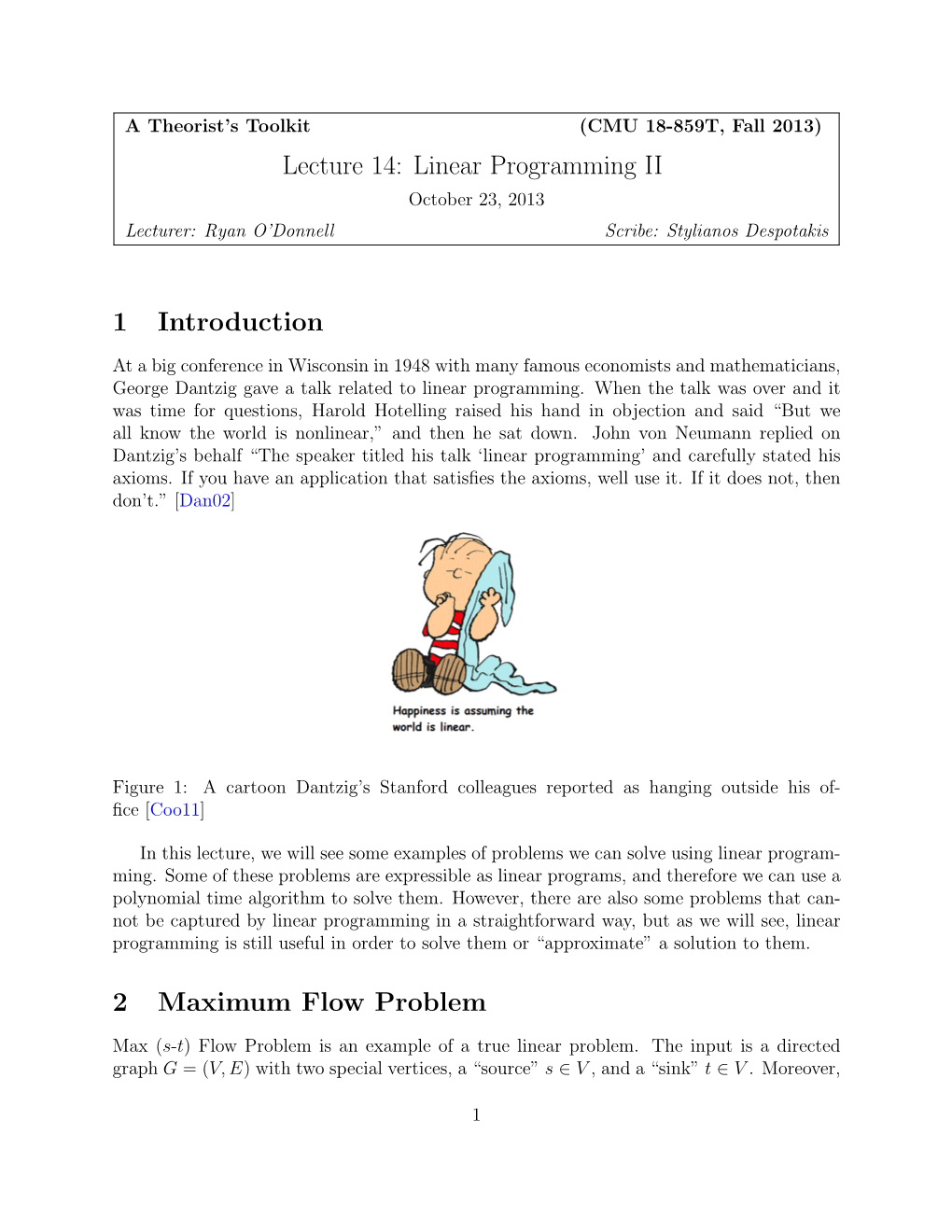 Linear Programming II 1 Introduction 2 Maximum Flow Problem