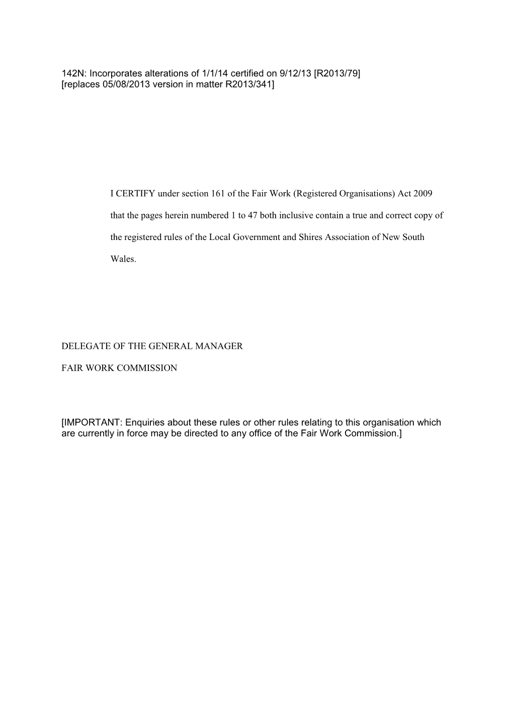 142N: Incorporates Alterations of 1/1/14 Certified on 9/12/13 R2013/79