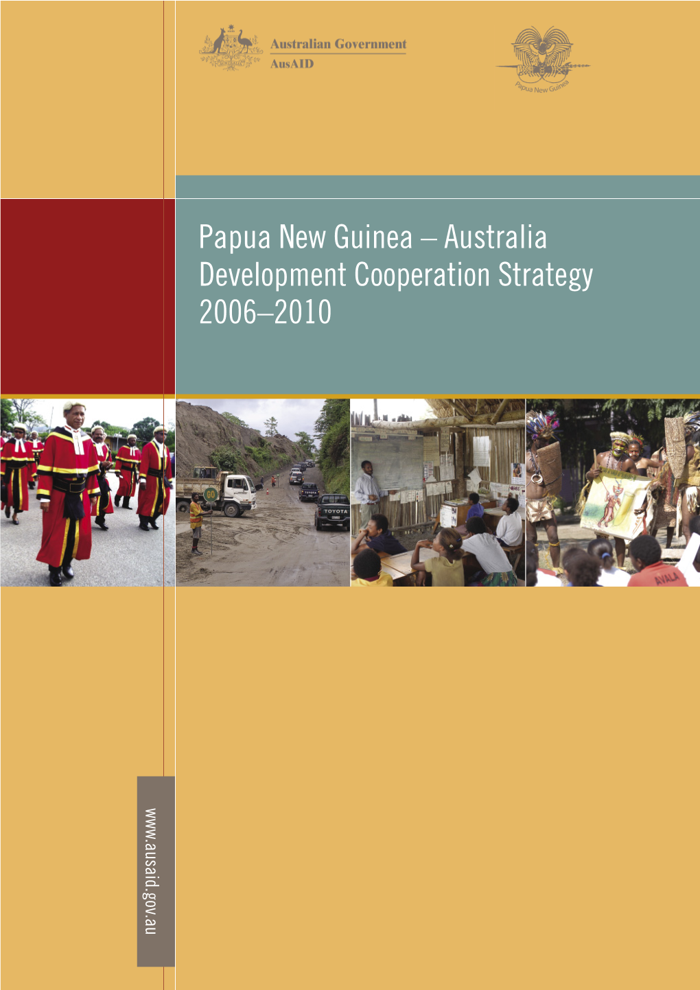 Papua New Guinea – Australia Development Cooperation Strategy 2006–2010