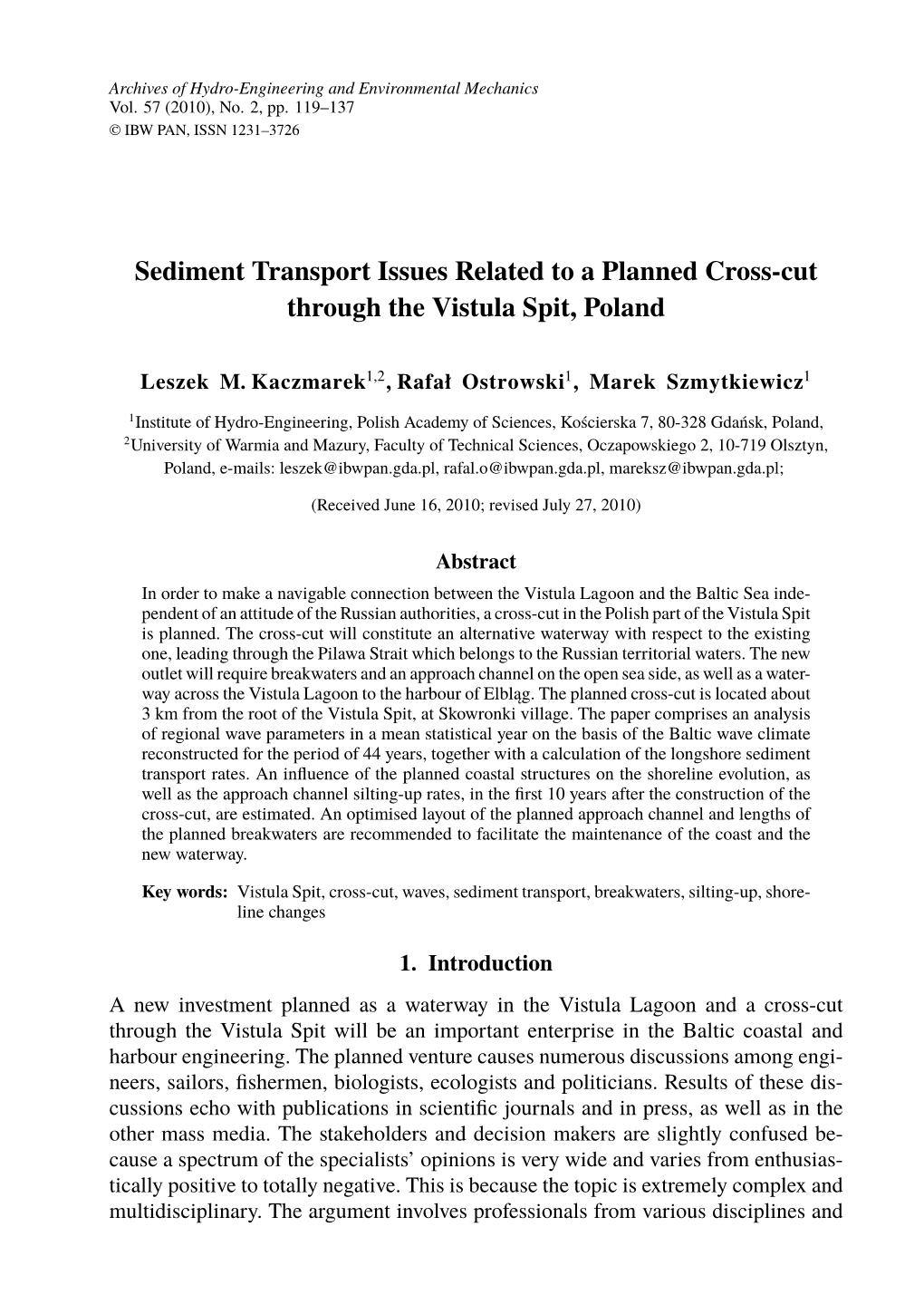 Sediment Transport Issues Related to a Planned Cross-Cut Through the Vistula Spit, Poland