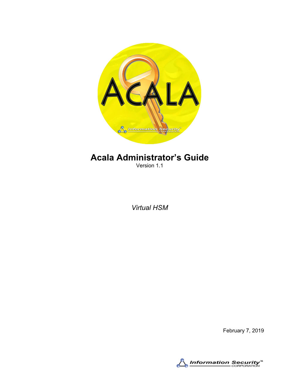 Acala Administrator's Guide