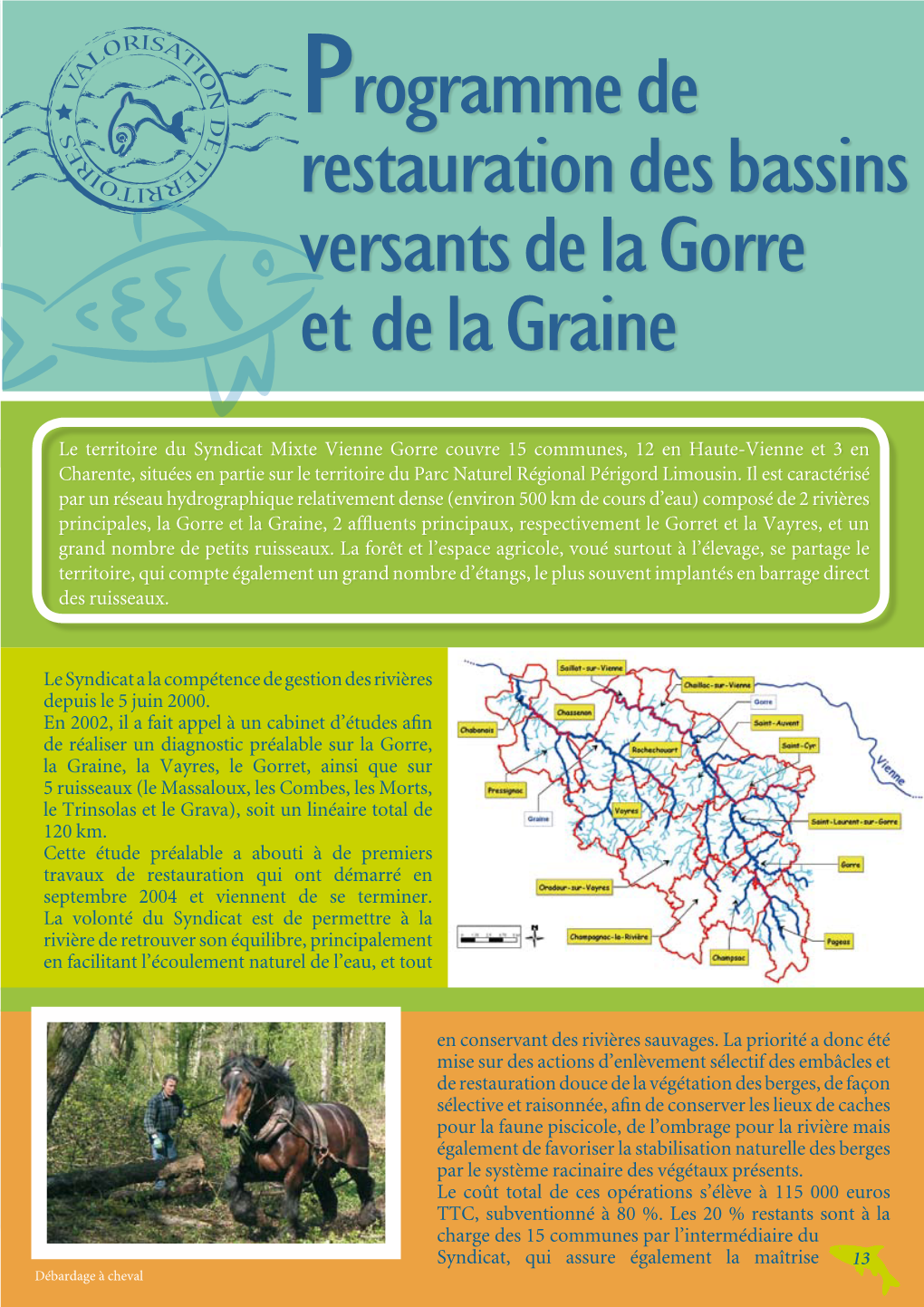 Programme De Restauration Des Bassins Versants De La Gorre Et De