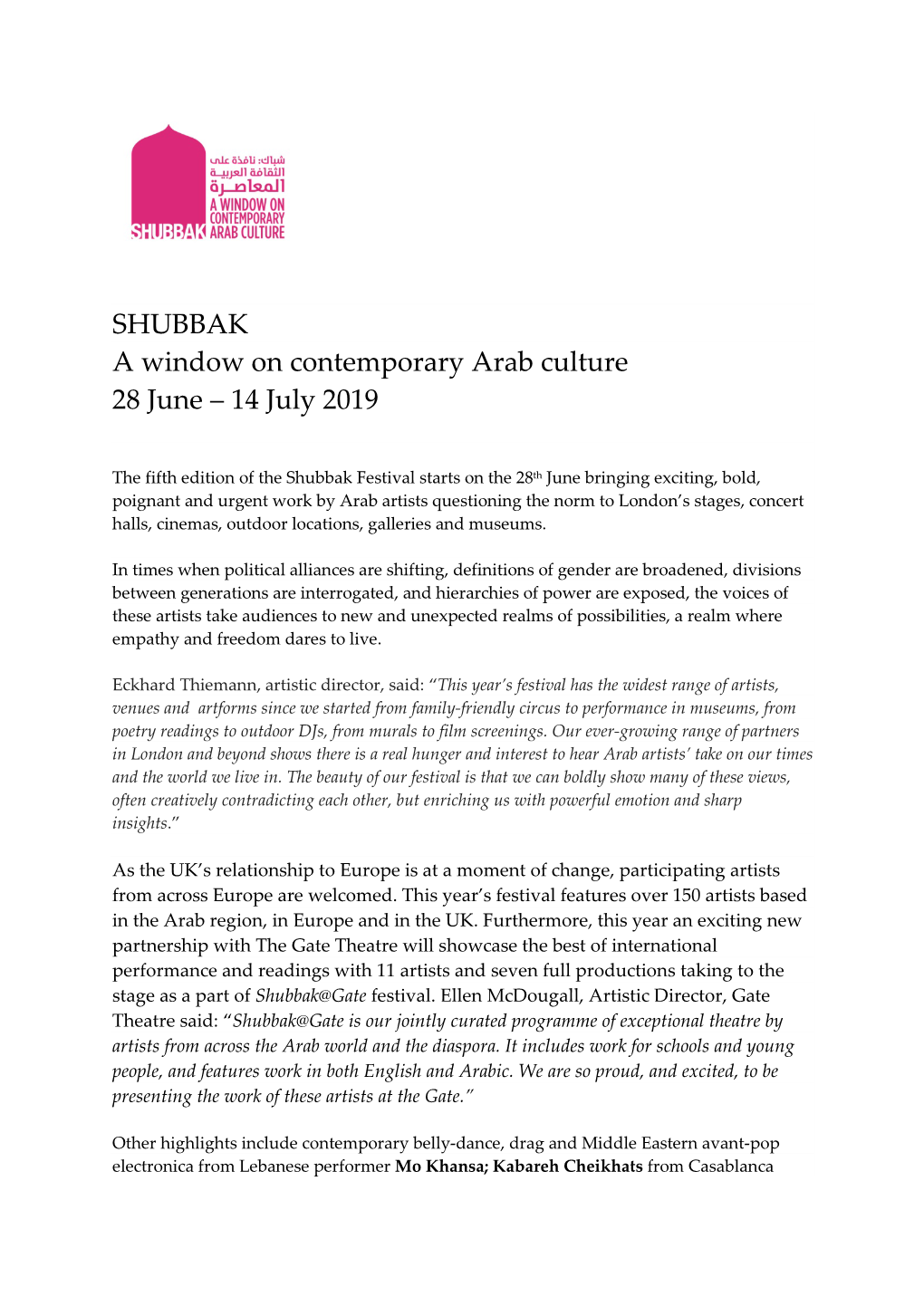 SHUBBAK a Window on Contemporary Arab Culture 28 June – 14 July 2019