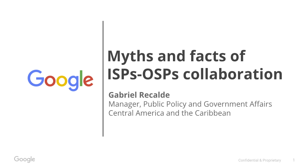 Myths and Facts of Isps – Osps Collaboration, Gabriel