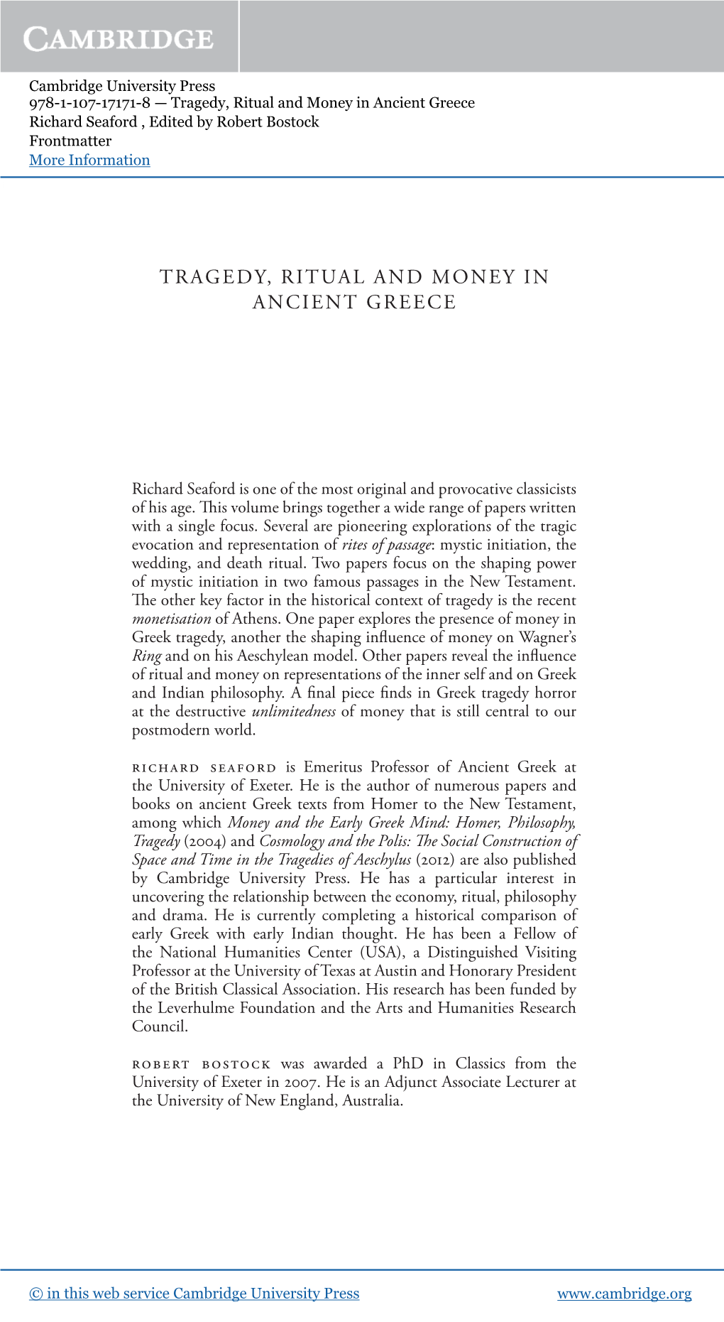 Tragedy, Ritual and Money in Ancient Greece Richard Seaford , Edited by Robert Bostock Frontmatter More Information I