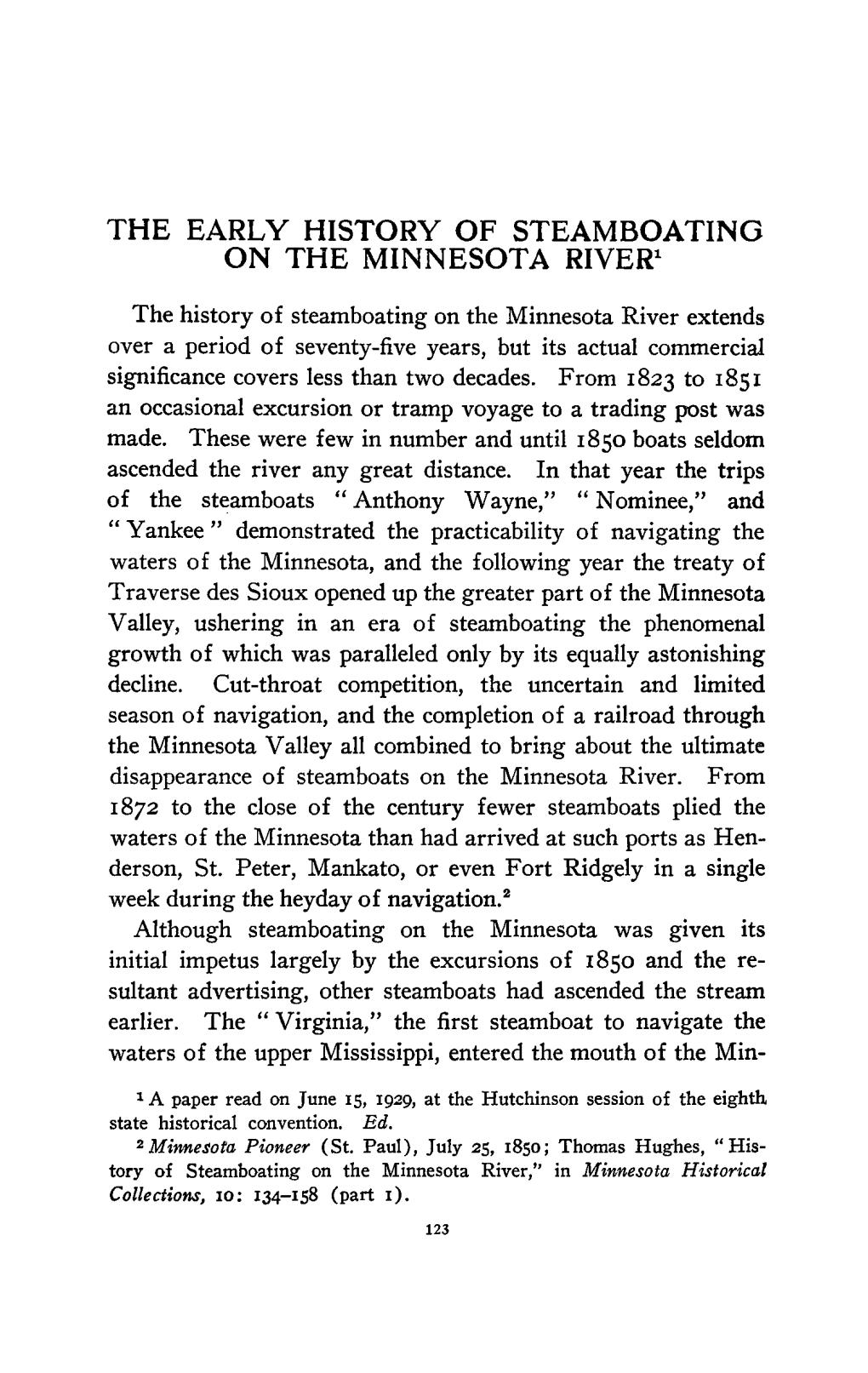 The Early History of Steamboating on the Minnesota River / [William J. Petersen]