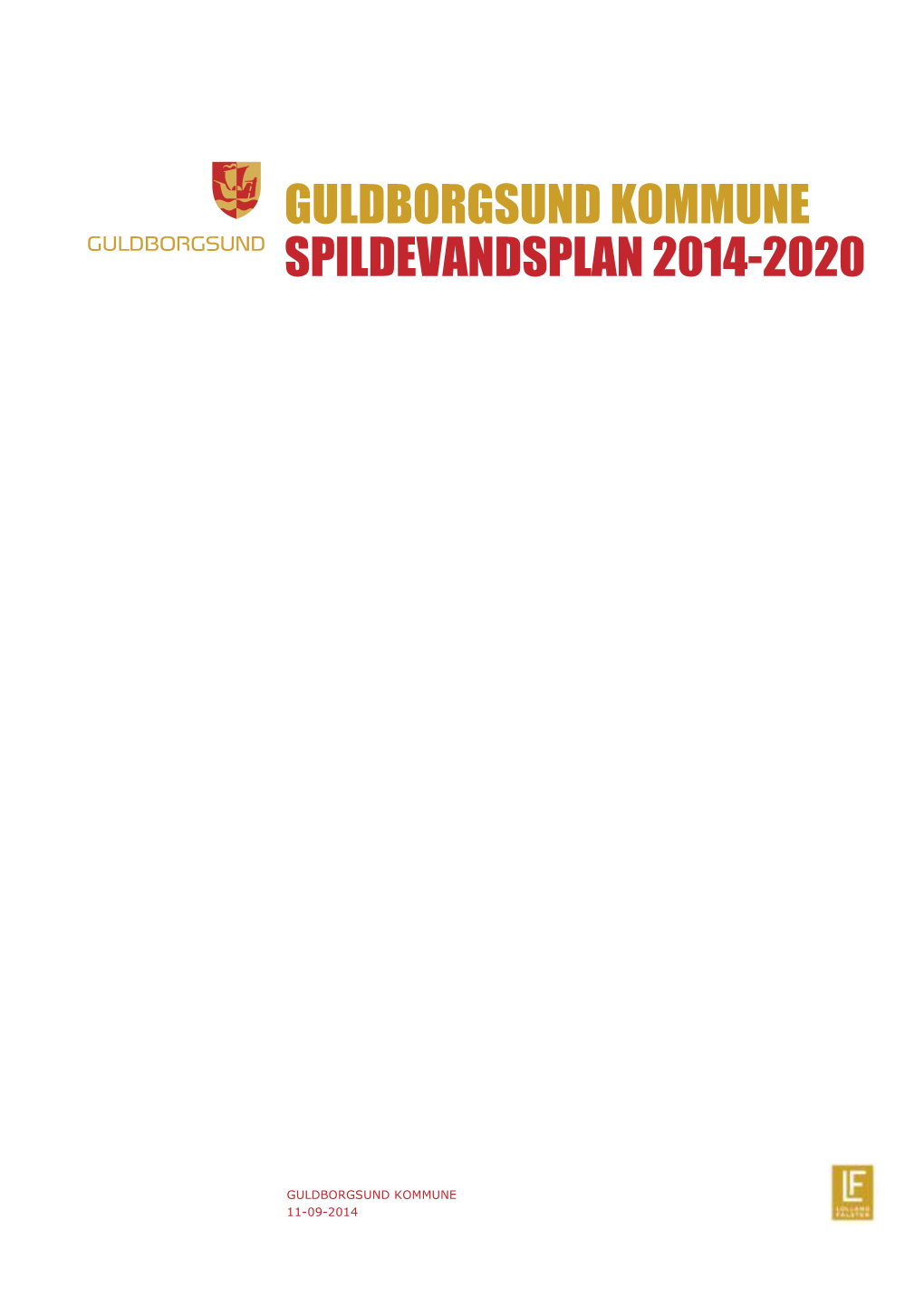 Guldborgsund Kommune Spildevandsplan 2014-2020