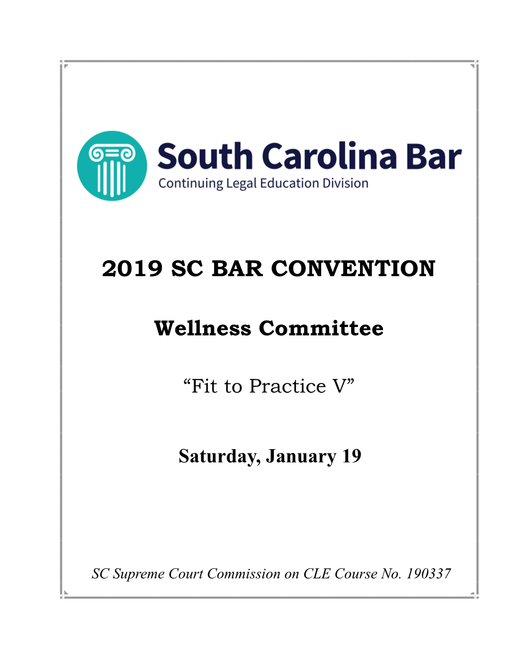 2019 Sc Bar Convention