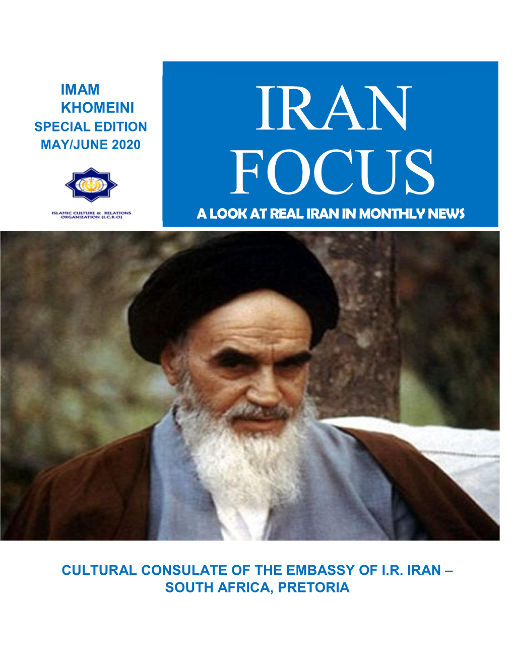 A Look at Real Iran in Monthly News Imam Khomeini